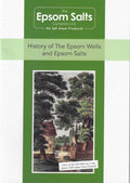 A New History of the Epsom Wells & Epsom Salts